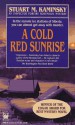 A Cold Red Sunrise - Stuart M. Kaminsky