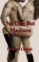 No One But Madison - Doreen Orsini, Doreen Orisin