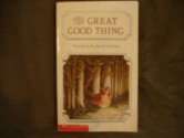 The Great Good Thing - Roderick Townley