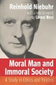 Moral Man and Immoral Society: A Study in Ethics and Politics (Library of Theological Ethics) - Reinhold Niebuhr, Cornel West