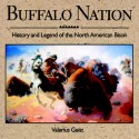 Buffalo Nation - Valerius Geist