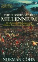 The Pursuit Of The Millennium: Revolutionary Millenarians and Mystical Anarchists of the Middle Ages by Cohn, Norman (1993) Paperback - Norman Cohn