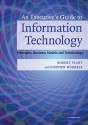 An Executive's Guide to Information Technology: Principles, Business Models, and Terminology - Robert Plant