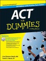 ACT For Dummies, with Online Practice Tests - Lisa Zimmer Hatch, Scott Hatch