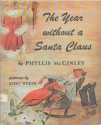 The Year Without a Santa Claus - Phyllis McGinley, Kurt Werth