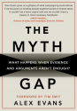 The Myth Gap - Alex Evans