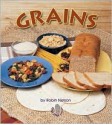 Grains - Robin Nelson