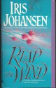 Reap the Wind - Iris Johansen