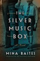 The Silver Music Box - Mina Baites, Alison Layland