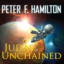 Judas Unchained - Peter F. Hamilton, John Lee