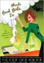 Good Ghouls Do - Julie Kenner