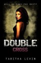 Double Cross - Tabitha Levin