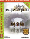 Final Fantasy Tactics: Prima's Official Strategy Guide (Greatest Hits) - Elizabeth M. Hollinger, James Ratkos