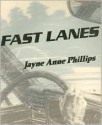 Fast Lanes - Yvonne Jacquette