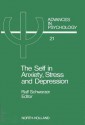 The Self in Anxiety, Stress, and Depression - Ralf Schwarzer