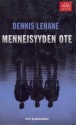 Menneisyyden ote - Dennis Lehane