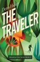 The Traveler - Denis Hickey, Jill Ronsley, Jo Ca Pawel