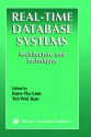 Real-Time Database Systems - Architecture and Techniques (The Kluwer International Series in Engineering and Computer Science Volume 593) (The Springer ... Series in Engineering and Computer Science) - Tei-Wei Kuo, Kam-Yiu Lam