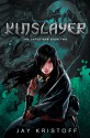 Kinslayer - Jay Kristoff