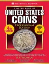 The Official Red Book: A Guide Book of United States Coins, Professional Edition - R S Yeoman, Kenneth Bressett