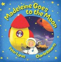 Madeleine Goes to the Moon - Peter Lynas, Charlie Roberts