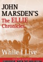 While I Live - John Marsden