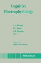 Cognitive Electrophysiology - H.-J. Heinze, T.F. Münte, George R. Mangun, Michael S. Gazzaniga