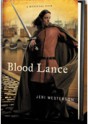 Blood Lance - Jeri Westerson