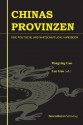 Chinas Provinzen: Eine Politische Und Wirtschaftliche Handbook - Rongxing Guo, Luc Guo