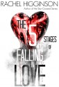 The Five Stages of Falling in Love - Rachel Higginson