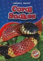 Coral Snakes - Colleen Sexton