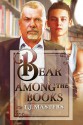 Bear Among the Books - T.J. Masters