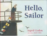 Hello, Sailor - Ingrid Godon, André Sollie