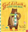 Goldilocks and Just One Bear - Leigh Hodgkinson