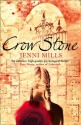 Crow Stone - Jenni Mills