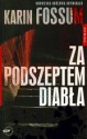 Za podszeptem diabła - Karin Fossum