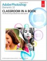 Adobe Photoshop Elements 10 Classroom in a Book - Adobe Creative Team