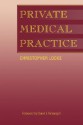 Private Medical Practice - Christopher Locke