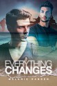 Everything Changes - Melanie Backe-Hansen