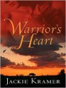 Five Star Expressions - Warrior's Heart - Jackie Kramer