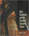 Data Structures and the Standard Template Library - William J. Collins