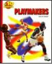 Top 10 Playmakers - Chris W. Sehnert, Paul Joseph