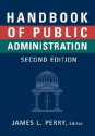 Handbook of Public Administration - James L. Perry