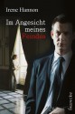 Im Angesicht meines Feindes (German Edition) - Irene Hannon, Dorothee Dziewas