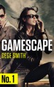 Gamescape (Serial: Ep. 1) - Cege Smith