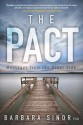 The Pact: Messages from the Other Side - Barbara Sinor