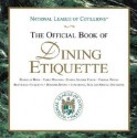 The Official Book of Dining Etiquette - Charles Winters, Anne Winters