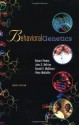 Behavioral Genetics - Robert Plomin, Robert Plomin, Gerald E. McClearn, Peter McGuffin