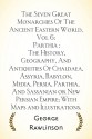 The Seven Great Monarchies Of The Ancient Eastern World, Vol 6: Parthia : The History, Geography, And Antiquities Of Chaldaea, Assyria, Babylon, Media, ... Empire; With Maps and Illustrations. - George Rawlinson