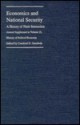 Economics and National Security: A History of Their Interaction - Craufurd D. Goodwin, William J. Barber, Lawrence Birken, Christopher Davis, Robert J. Leonard, John Lodewijks